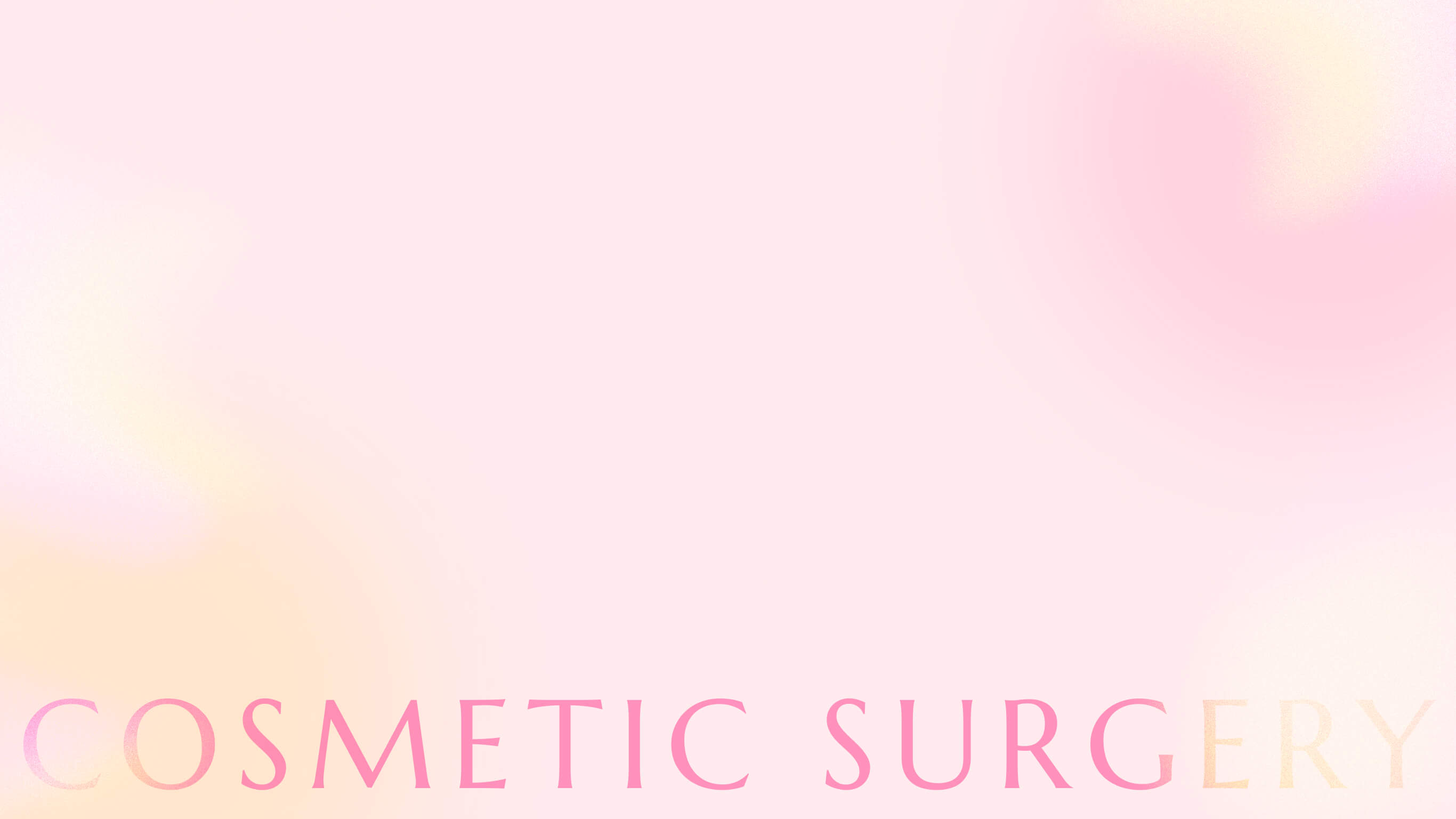 Cosmetic surgery